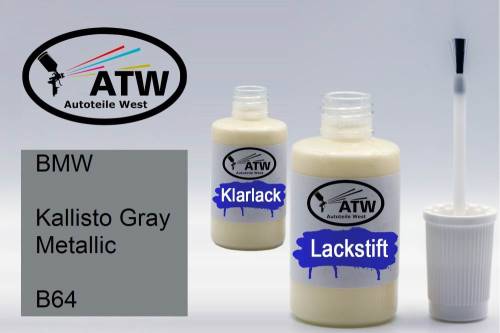 BMW, Kallisto Gray Metallic, B64: 20ml Lackstift + 20ml Klarlack - Set, von ATW Autoteile West.